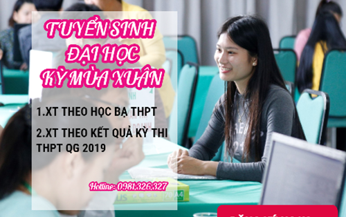 Tuyển sinh đại học chính quy kỳ mùa xuân