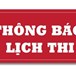 Lịch thi kết thúc học phần - Khoa Sư Phạm 